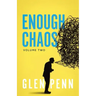 Enough Chaos: Volume 2