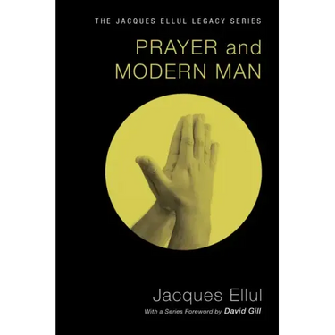 Prayer and Modern Man