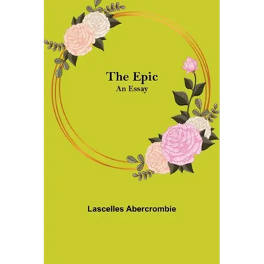 The Epic; An Essay
