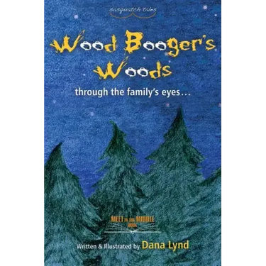 Sasquatch Tales: Woodbooger's Woods