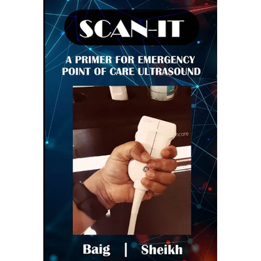 Scan-It: A Primer for Emergency Point of Care Ultrasound