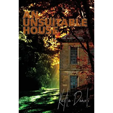 An Unsuitable House