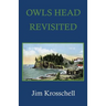 Owls Head Revisited