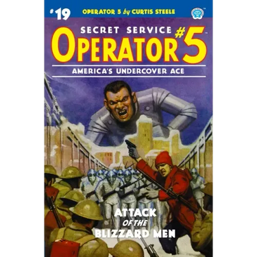 Operator 5 #19: Attack of the Blizzard Men