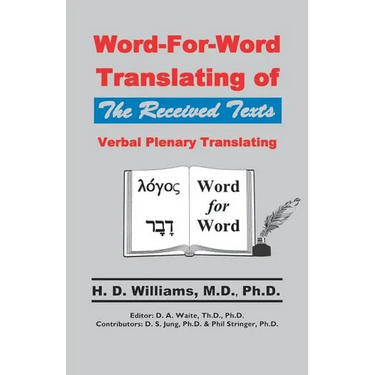 Word-For-Word Translating of The Received Texts, Verbal Plenary Translating