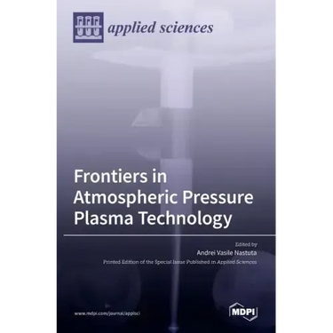Frontiers in Atmospheric Pressure Plasma Technology