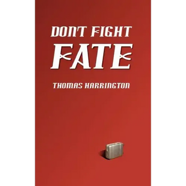 Don't Fight Fate