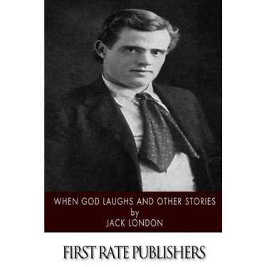 When God Laughs and Other Stories