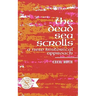 The Dead Sea Scrolls: A New Historical Approach