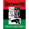 Black Panther Party True History