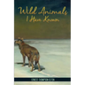 Wild Animals I Have Known