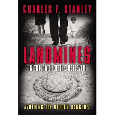 Landmines in the Path of the Believer: Avoiding the Hidden Dangers