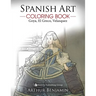Spanish Art Coloring Book: Goya, El Greco, Velasquez