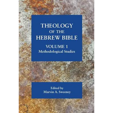 Theology of the Hebrew Bible, volume 1: Methodological Studies