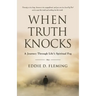 When Truth Knocks: A Journey Through Life's Spiritual Fog