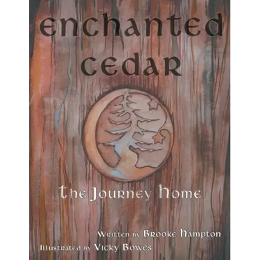 Enchanted Cedar: The Journey Home