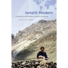 Isma'ili Modern: Globalization and Identity in a Muslim Community