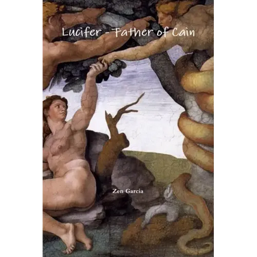 Lucifer - Father of Cain