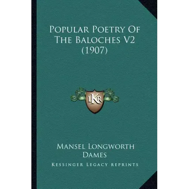 Popular Poetry Of The Baloches V2 (1907)