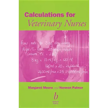 Calculations for Veterinary Nurses
