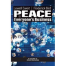 Peace is Everyone's Business