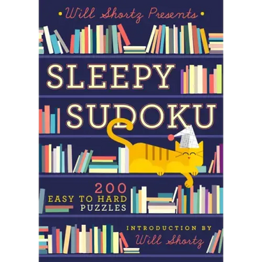 Will Shortz Presents Sleepy Sudoku: 200 Easy to Hard Puzzles