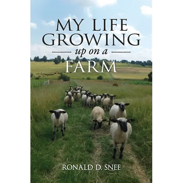 My Life Growing Up on the Farm