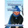 Whispers in Winter: A Bess Bullock Retirement Home Mystery