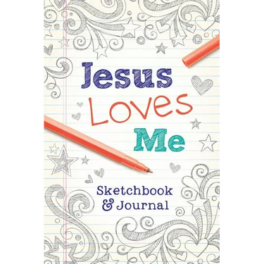 Jesus Loves Me: Sketchbook & Journal