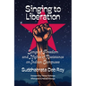 Singing to liberation: Songs of resistance and nights of liberation on Indian campuses