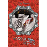 The War and the Fox: Calatians Book 3