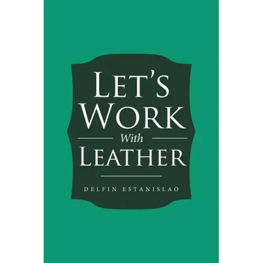 Let's Work With Leather