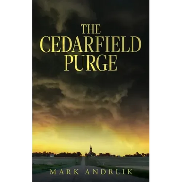 The Cedarfield Purge