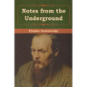 Notes from the Underground