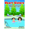 Heart Sisters: A Children's Book about Living with a Scar