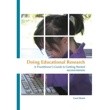 Doing educational research: A practitioner's guide to getting started
