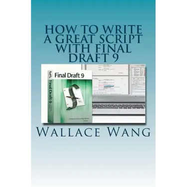 How to Write a Great Script with Final Draft 9