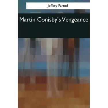 Martin Conisby's Vengeance