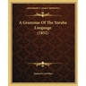 A Grammar Of The Yoruba Language (1852)
