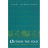 Outside the Fold: Conversion, Modernity, and Belief