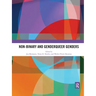 Non-Binary and Genderqueer Genders