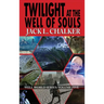 Twilight at the Well of Souls (Well World Saga: Volume 5)