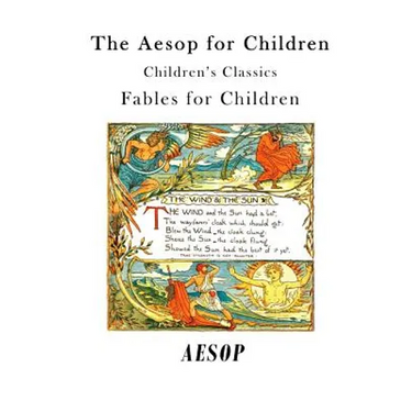 The Aesop for Children: Fables for Children