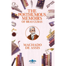 The Posthumous Memoirs of Bras Cubas