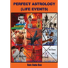 Perfect Astrology (Life Events): Horoscope Predictions of "Life Events"