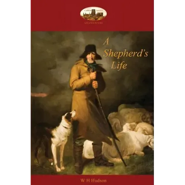 A Shepherd's Life: Impressions of the South Wiltshire Downs (Aziloth Books)