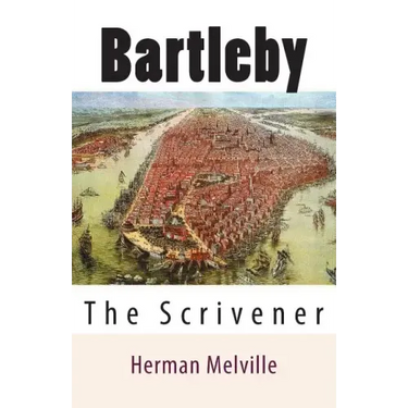 Bartleby: The Scrivener