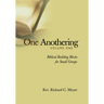 One Anothering, Volume 1: Biblical Building Blocks for Small Groups