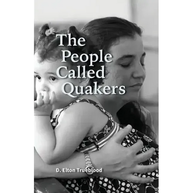 The People Called Quakers