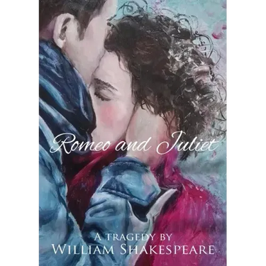 Romeo and Juliet: Unabridged Text